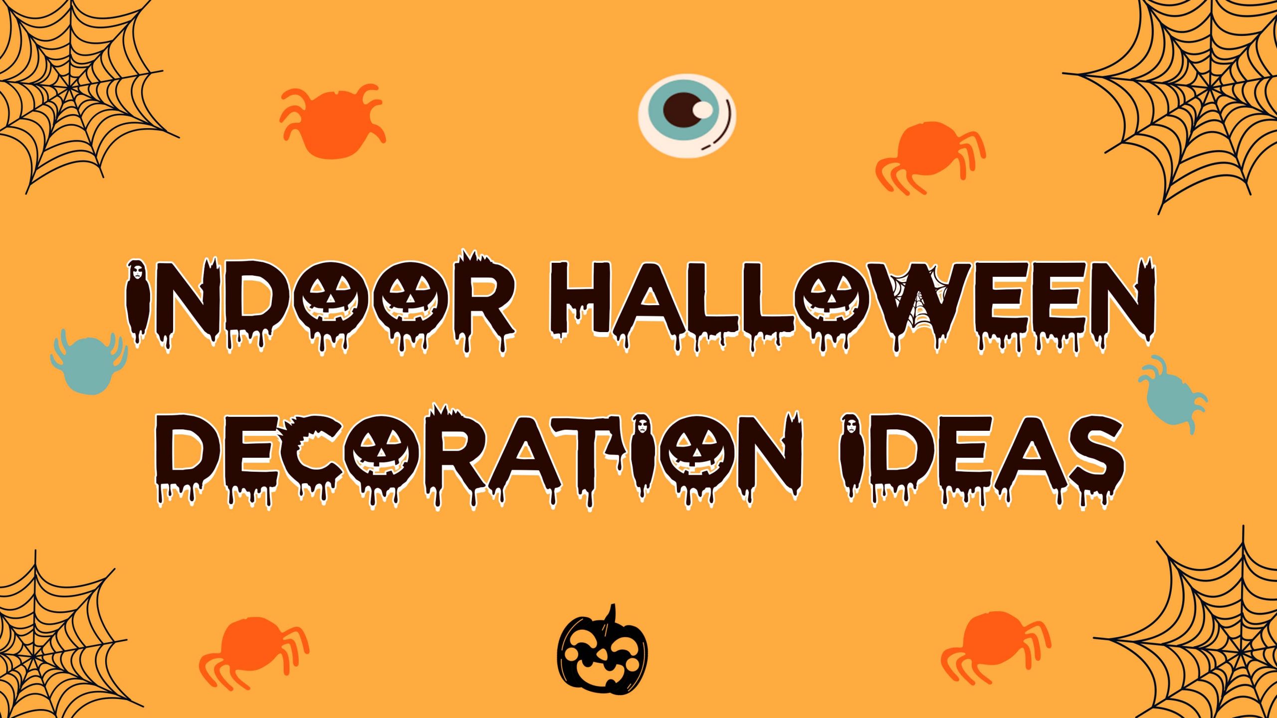Indoor Halloween Decoration Ideas